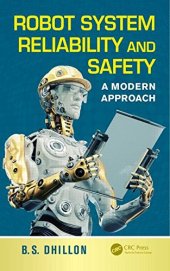 book Robot System Reliability and Safety: A Modern Approach