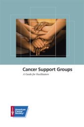 book Cancer Support Groups: A Guide for Facilitators