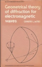 book Geometrical theory of diffraction for electromagnetic waves