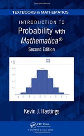 book Introduction to Probability with Mathematica, Second Edition