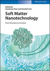 book Soft Matter Nanotechnology: From Structure to Function