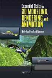 book Essential skills for 3D modeling, rendering, and animation