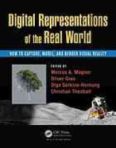 book Digital representations of the real world : how to capture, model, and render visual reality