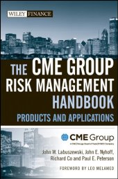 book The CME Group Risk Management Handbook: Products and Applications