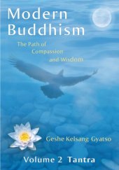 book Modern Buddhism: The Path of Compassion and Wisdom - Volume 2 Tantra