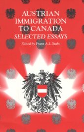 book Austrian Immigration to Canada: Selected Essays