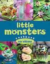 book Little monsters cookbook : recipes and photographs