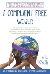 book A Complaint Free World