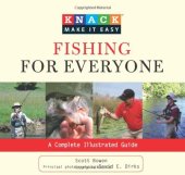 book Knack Fishing for Everyone: A Complete Illustrated Guide