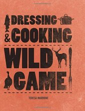 book Dressing & Cooking Wild Game