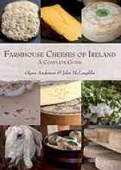 book Farmhouse cheeses of Ireland : a celebration