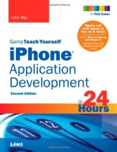 book Sams Teach Yourself iPhone Application Development in 24 Hours, 2nd Edition