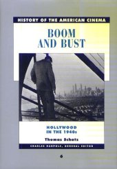 book Boom and Bust: The American Cinema in the 1940s