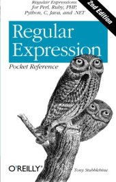 book Regular Expression Pocket Reference: Regular Expressions for Perl, Ruby, PHP, Python, C, Java and .NET