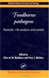 book Foodborne Pathogens: Hazards, Risk Analysis and Control