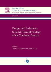 book Vertigo and Imbalance: Clinical Neurophysiology of the Vestibular System