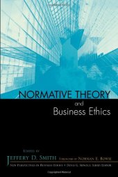 book Normative Theory and Business Ethics