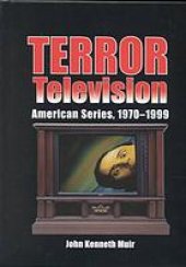 book Terror television : American series, 1970-1999