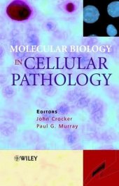 book Molecular Biology in Cellular Pathology