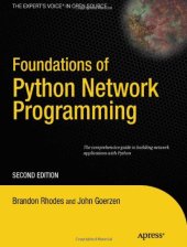 book Foundations of Python Network Programming: The comprehensive guide to building network applications with Python