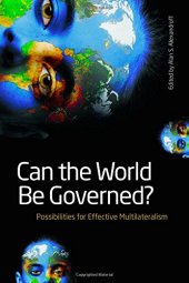 book Can the World Be Governed?: Possibilities for Effective Multilateralism