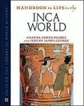 book Handbook to Life in the Inca World