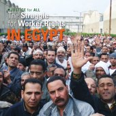 book The Struggle for Worker Rights in Egypt: A Report By the Solidarity Center