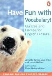 book Have fun with vocabulary : quizzes for English classes