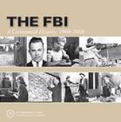 book The FBI : a centennial history, 1908-2008