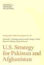 book U.S. strategy for Pakistan and Afghanistan : independent task force report