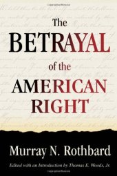 book The Betrayal of the American Right