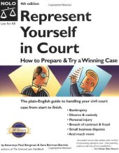 book Represent Yourself in Court: How to Prepare and Try a Winning Case