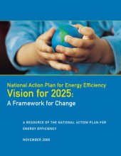 book National Action Plan for Energy Efficiency vision for 2025 : a framework for change : executive summary