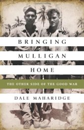 book Bringing Mulligan Home: The Other Side of the Good War