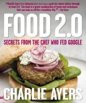 book Food 2.0: Secrets from the Chef Who Fed Google