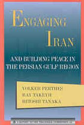 book Engaging Iran and building peace in the Persian Gulf Region : a report to the Trilateral Commission