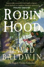 book Robin Hood : the English outlaw unmasked