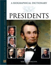 book Presidents: A Biographical Dictionary