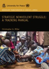 book Strategic nonviolent struggle : a training manual