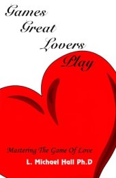 book Games great lovers play : mastering the game of love