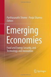 book Emerging Economies: Food and Energy Security, and Technology and Innovation