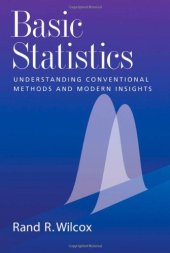 book Basic Statistics: Understanding Conventional Methods and Modern Insights