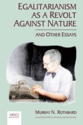 book Egalitarianism as a Revolt Against Nature and Other Essays