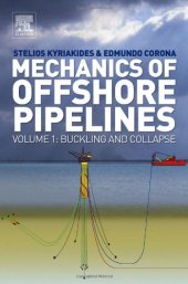 book Mechanics of Offshore Pipelines: Volume 1 Buckling and Collapse