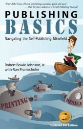 book Publishing Basics - Navigating the Self-Publishing Minefield