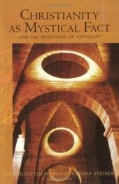 book Christianity As Mystical Fact: And the Mysteries of Antiquity