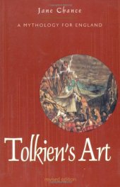 book Tolkien's Art: A Mythology for England