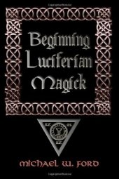 book BEGINNING LUCIFERIAN MAGICK