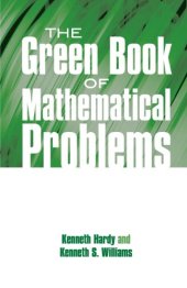 book The Green Book of Mathematical Problems