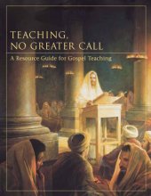 book Teaching, no greater call : a resource guide for Gospel teaching